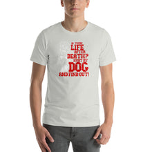 Load image into Gallery viewer, Is There Life After Death T-Shirt
